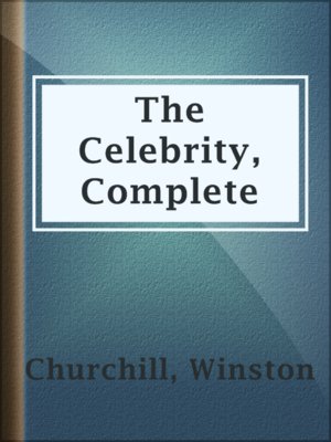 cover image of The Celebrity, Complete